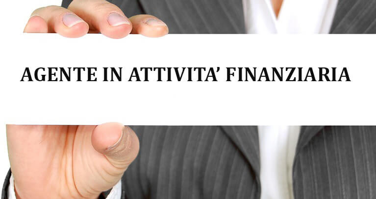 L’AGENTE IN ATTIVITA’ FINANZIARIA